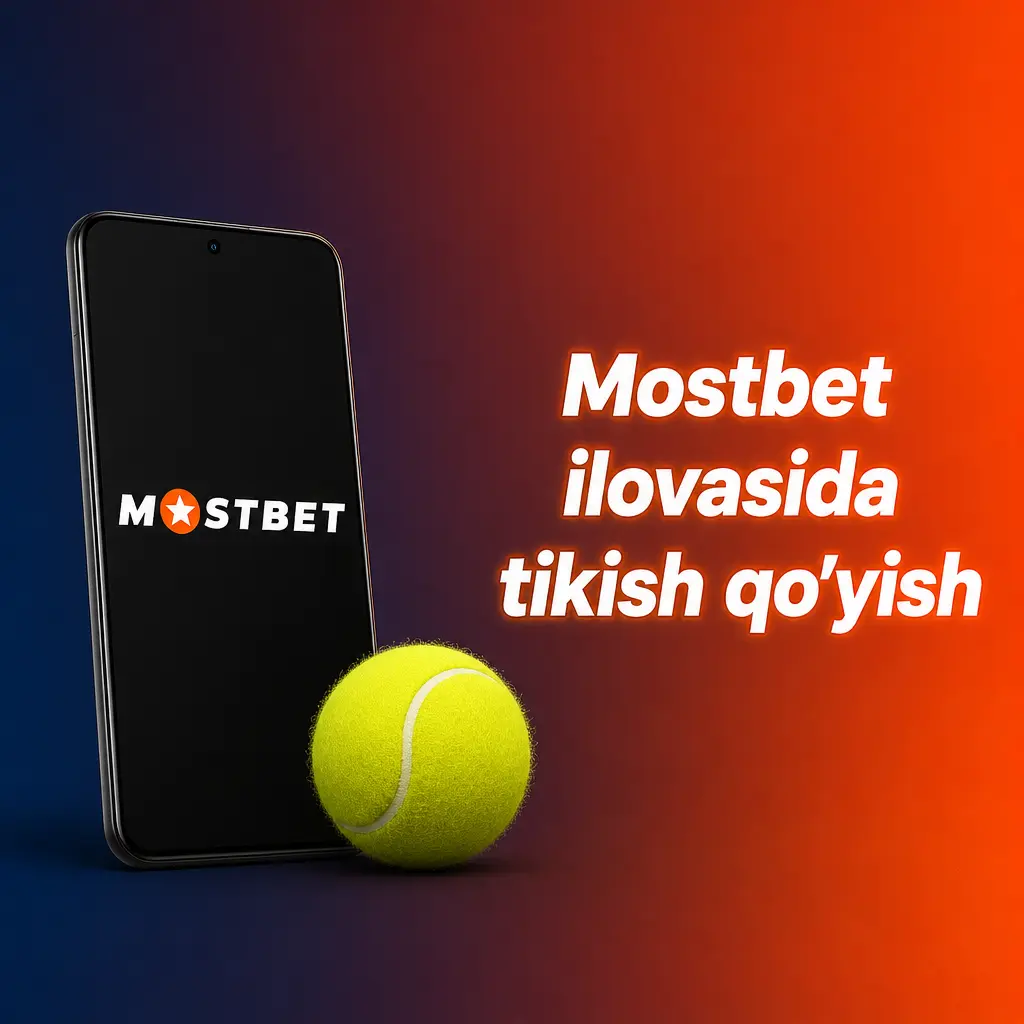 Mostbet ilovasida sport tikishini joylashtirish: sport turini tanlash, koeffitsient va tikish miqdorini kiritish bosqichlari