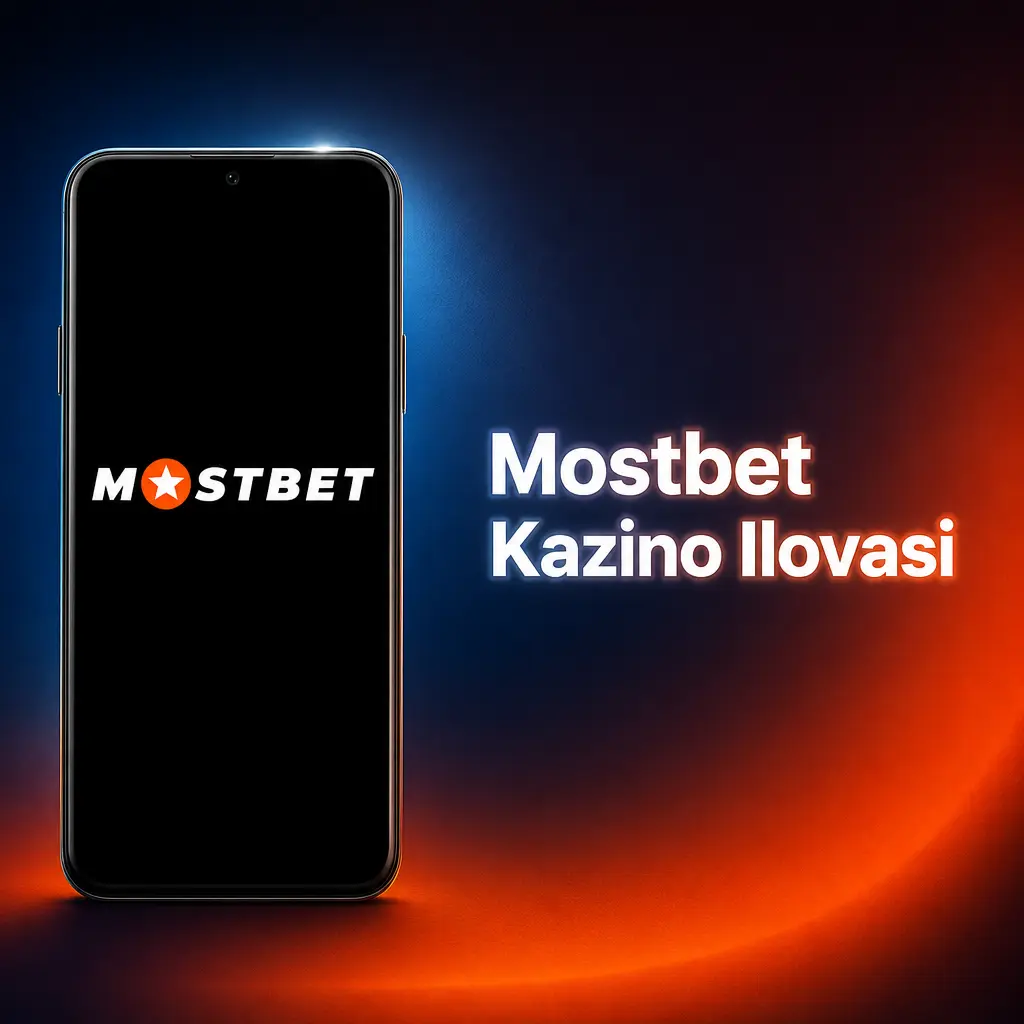 Mostbet kazino ilovasi: Android va iOS uchun slotlar, stol o'yinlari va jonli dilerlar bilan tezkor mobil kazino