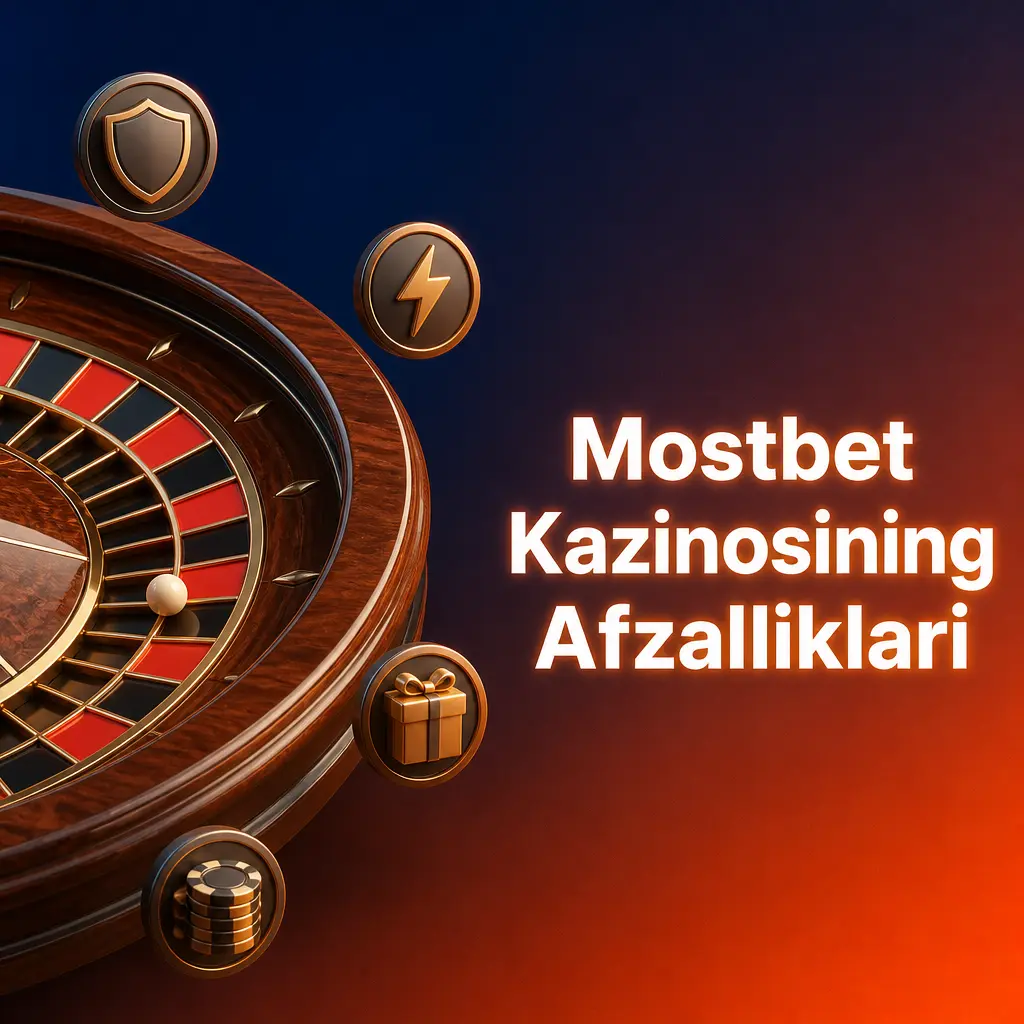 Mostbet kazinosining Curacao litsenziyasi, o'zbek tilidagi interfeysi va tezkor pul yechish imkoniyatlari